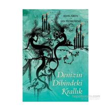 DENIZIN DIBINDEKI KRALLIK - JOAN AIKEN