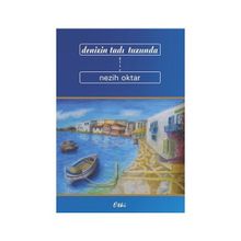 Denizin Tadı Tuzunda - Nezih Oktar