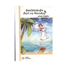 DENIZKABUĞU PERI VE KARAKUŞ - UFUK ÖZGÜL