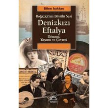 Denizkızı Eftalya - Bilen Işıktaş