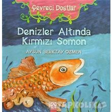 Denizler Altında Kırmızı Somon - Aysun Berktay Özmen