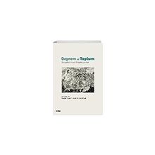 Deprem ve Toplum - Sosyalbilimsel Projeksiyonlar - Çizgi Kitabevi Yayınları
