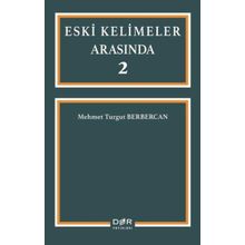 Der Yayınları Eski Kelimeler Arasında 2