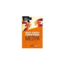 Der Yayınları Halkla İlişkiler Perspektifinden Medya