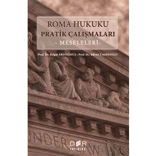 Der Yayınları Roma Hukuku Pratik Çalışmaları - Meseleleri