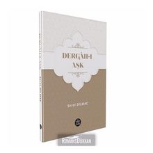 Dergah-ı Aşk - Serol Dilmaç