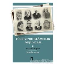 Dergah Yayınları Türkiye'de İslamcılık Düşüncesi 2