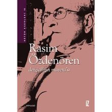 Dergiciliğin Mavera'sı Rasim Özdenören