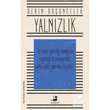 Derin Düşünceler- Yalnızlık - Olimpos Yayınları
