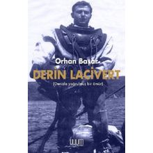 Derin Lacivert - Orhan Başar