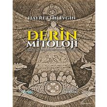 Derin Mitoloji - Hayrettin İvgin