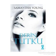 Derin Tutku - Samantha Young