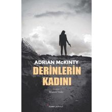 Derinlerin Kadını - Adrian McKinty