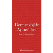 Dermatolojide Ayırıcı Tanı - Binnur Tüzün
