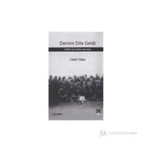 DERSIM DILE GELDI 1938'IN ÇOCUKLARI KONUŞTU - CELAL YILDIZ (ISBN:9786058646308)