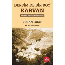 Dersim'de Bir Köy Karvan Turan Fırat