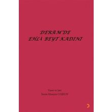 Dersimde Ehl-i Beyt Kadını -İmam Hüseyin Coşkun