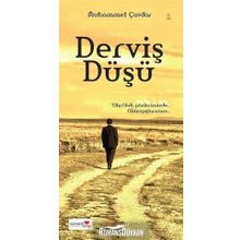 Derviş Düşü - Muhammet Çavdar