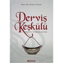 DERVİŞ KEŞKÜLÜ - NECDET TOSUN