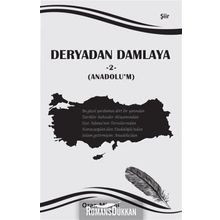 Deryadan Damlaya 2 - Anadolu’m - Taner Karataş