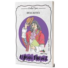 Descartees Uykucu Filozof - Galip Uyar