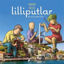 Desen Yayınları Lilliputlar - Devcücekentler