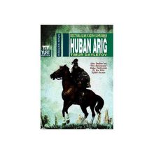 Destanlaşan Kadın Kahraman Huban Arığ - Timur Davletov