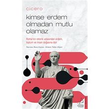 Destek Yayınları Cicero / Kimse Erdem Olmadan Mutlu Olamaz