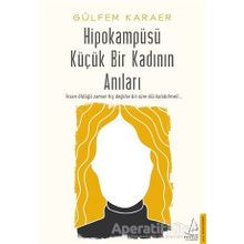 Destek Yayınları Hipokampüsü Küçük Bir Kadının Anıları