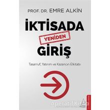Destek Yayınları İktisada Yeniden Giriş