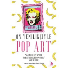 Destek Yayınları On Yenilikçiyle Pop Art