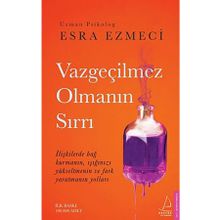 Destek Yayınları Vazgeçilmez Olmanın Sırrı