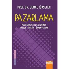 Detay Yayıncılık Pazarlama: Pazarlama 4.0 ve 5.0 Işığında İlkeler Yönetim Örnek Olaylar