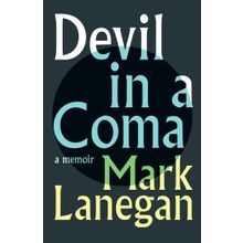 Devil in a Coma - Mark Lanegan