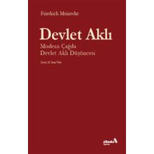 Devlet Aklı - Friedrich Meinecke
