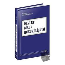 Devlet Birey Hukuk İlişkisi - Selami Demirkol