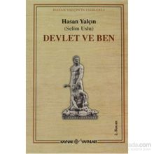 DEVLET VE BEN - HASAN YALÇIN