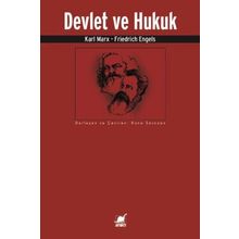 Devlet Ve Hukuk - Karl Marx - Friedrich Engels