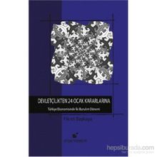 Devletçilikten 24 Ocak Kararlarına - Fikret Başkaya