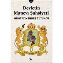 Devletin Manevi Şahsiyeti - Mümtaz Mehmet Tütüncü