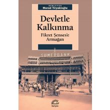 Devletle Kalkınma Fikret Şenses'e Armağan - Kolektif