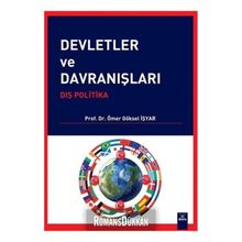 Devletler ve Davranışları - Ömer Göksel İşyar