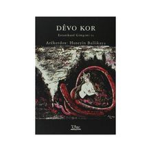DEVO KOR ESTANIKANE GIMGIMI RA - GENEL