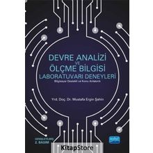 Devre Analizi ve Ölçme Bilgisi Laboratuvarı Deneyleri - Mustafa Ergin Şahin