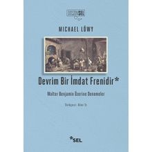 Devrim Bir İmdat Frenidir - Michael Löwy
