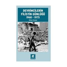 Devrimcilerin Filistin Günlüğü 1968-1975 - Okay Durman