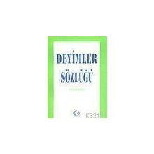 DEYIMLER SÖZLÜĞÜ - GÜLTEN KARLI