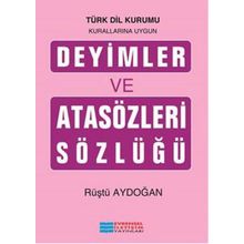 Deyimler ve Atasözleri Sözlüğü - Kolektif