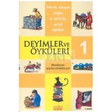 Deyimler ve Öyküleri 1 - Selim Gündüzalp