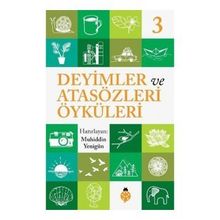 DEYIMLER VE ÖYKÜLERİ - 3 - SELIM GÜNDÜZALP